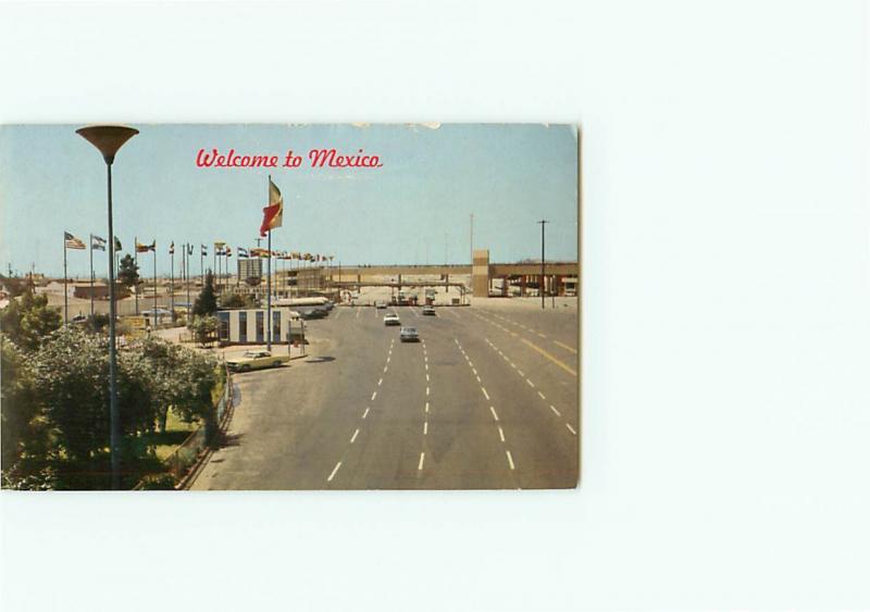 Vintage Postcard Welcome Mexico Border Entrance Tijuana Mexico   # 3448