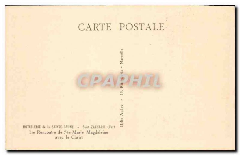 Postcard Old Hotellerie Saint Baume Saint Zacharie Var 1st Meeting of St. Mar...