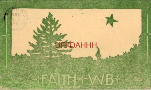 pre-1907 FAITH W B 1940  pine tree and star woodcut