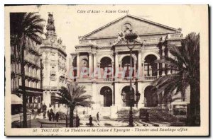 Postcard Old French Riviera Azure Coast Toulon Theater and the Caisse d'Epargne