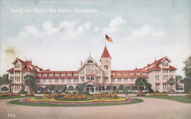 California Del Monte Hotel Del Monte