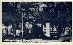 Court House - Princeton, Illinois IL  