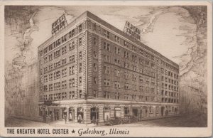 Postcard The Greater Hotel Custer Galesburg Illinois IL