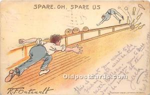 Spare Oh Spare Us Bowling 1908 corner wear, writing and light postal marking ...