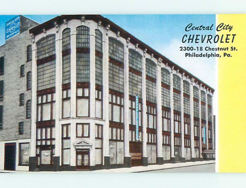 1950's CENTRAL CITY CHEVROLET CAR DEALER Chesnut Street Philadelphia PA t4198-39