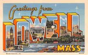 Greetings from Lowell Lowell, Massachusetts MA