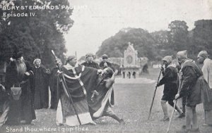 Stand Thou Where I Grip Thee Bury St Edmunds Pageant Suffolk Postcard
