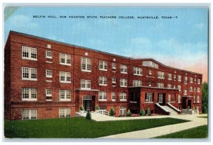 1941 Belvin Hall Sam Houston State Teachers College Huntsville Texas TX Postcard