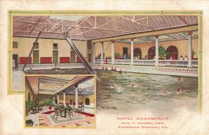 Circa 1908 Hotel Chamberlin, Fortress Monroe, VA. The Sea Pool Postcard