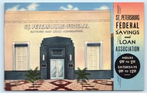 ST. PETERSBURG FEDERAL SAVINGS & LOAN, FL ~ Advertising 1940s Linen  Postcard