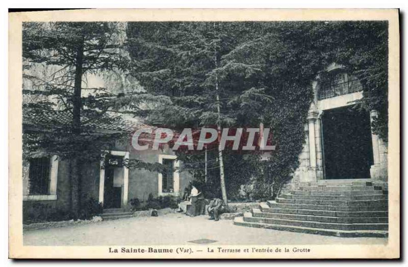 Old Postcard La Sainte Baume The Terrace and the entrance to the Grotto