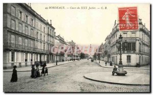 Bordeaux - Cours du XXX Juillet - Old Postcard