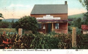 Vintage Postcard 1909 The Oldest House in the Catskill Mountains New York N.Y.