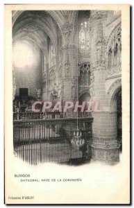 Old Postcard Burgos Cathedral Nave Of Coronería