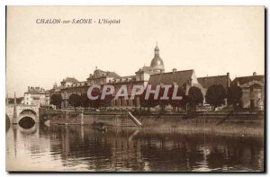 Old Postcard Chalon sur Saone L'Hopital