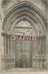 Old Postcard The cathedral of Rouen the portal saint jean xii century