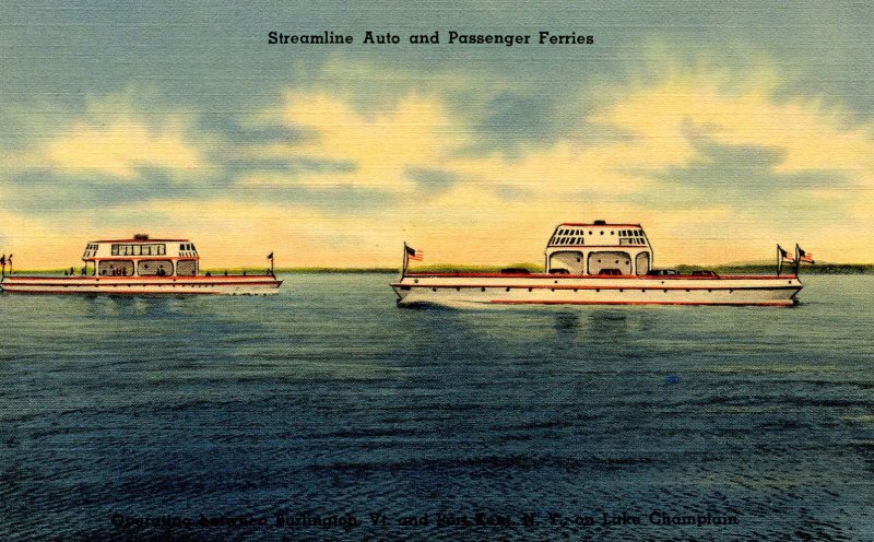 VT - Lake Champlain. Streamline Auto & Passenger Ferries