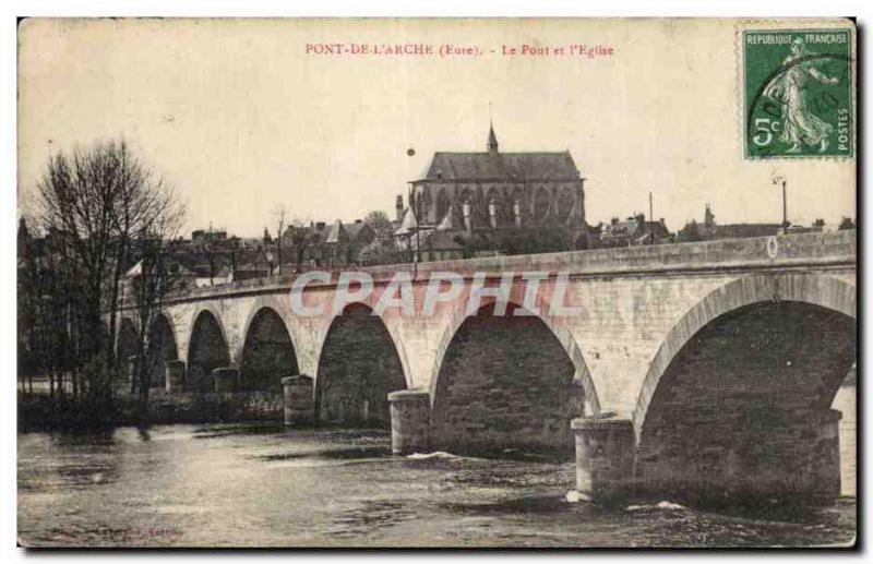 Bridge of & # 39Arche - The Bridge and L & # 39Eglise - Old Postcard