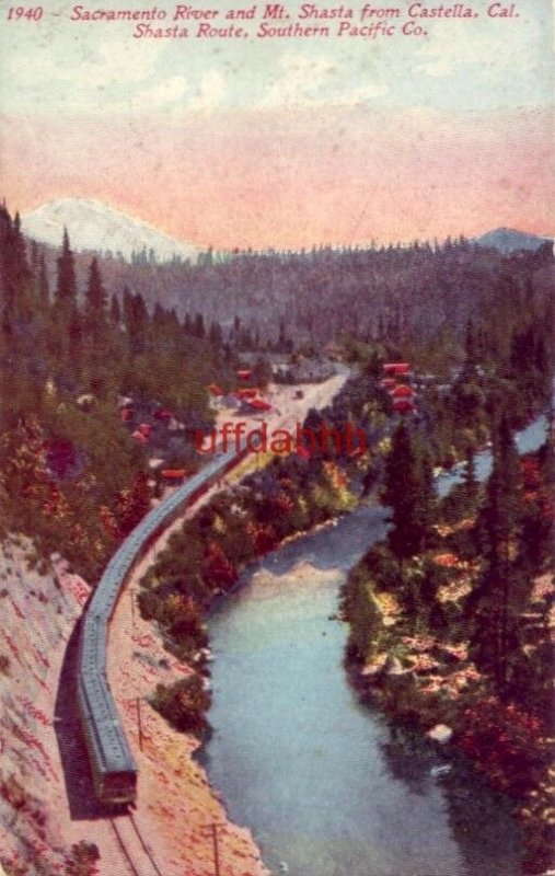 SACRAMENTO RIVER AND MT. SHASTA FROM CASTELLA, CA SOUTHERN PACIFIC RAILROAD 