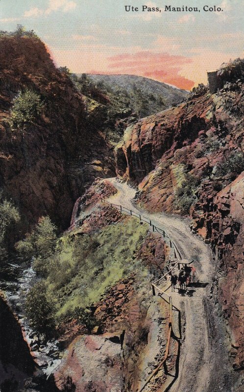 MANITOU, Colorado, PU-1906; Ute Pass