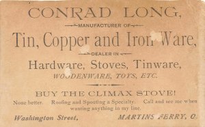 H63/ Victorian Trade Card Martins Ferry Ohio Conrad Long Copper Iron Wares