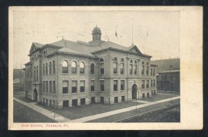 FRANKLIN PENNSYLVANIA PA. HIGH SCHOOL BUILDING 1910 VINTAGE POSTCARD