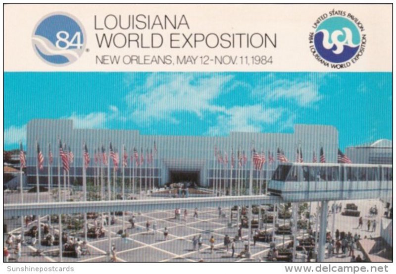 United States Pavilion Louisiana World Exposition 1984 BNew Orleans Louisiana