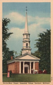 Vintage Postcard Martha-Mary Chapel Church Greenfield Village Dearborn Michigan