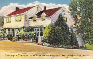 CATHRYN'S DINNERS Portland, Oregon US 99 Roadside Vintage Postcard ca 1940s