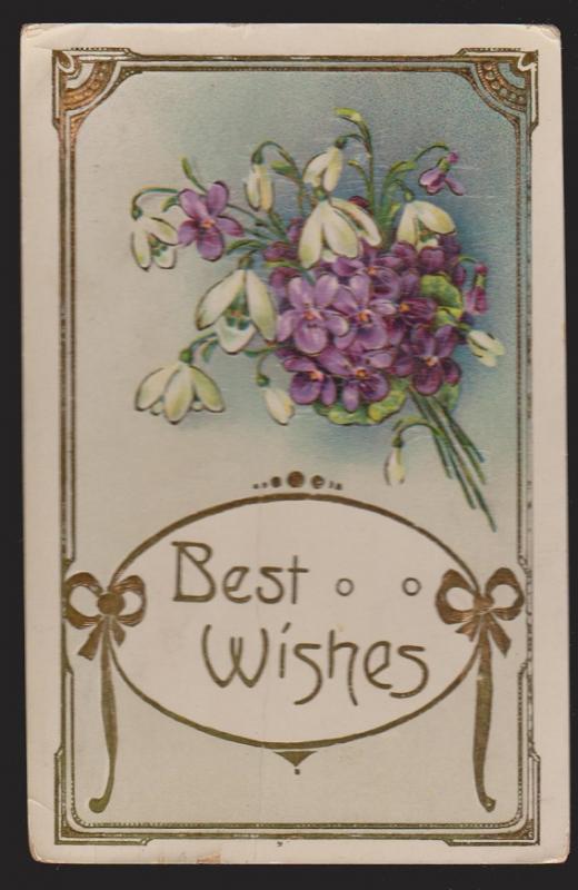 General Greetings - Best Wishes Flowers - Used 1911 - Embossed