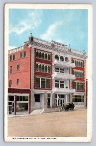 J96/ Globe Arizona Postcard c1910 The Dominion Hotel Building 480