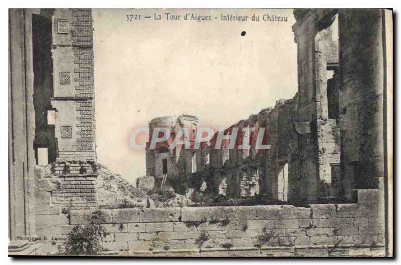 Old Postcard La Tour d'Aigues (Vaucluse) Interieur du Chateau