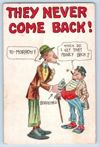 Comic Humor Postcard Man Smoking Cigar Borrowing Money They Never Come Back