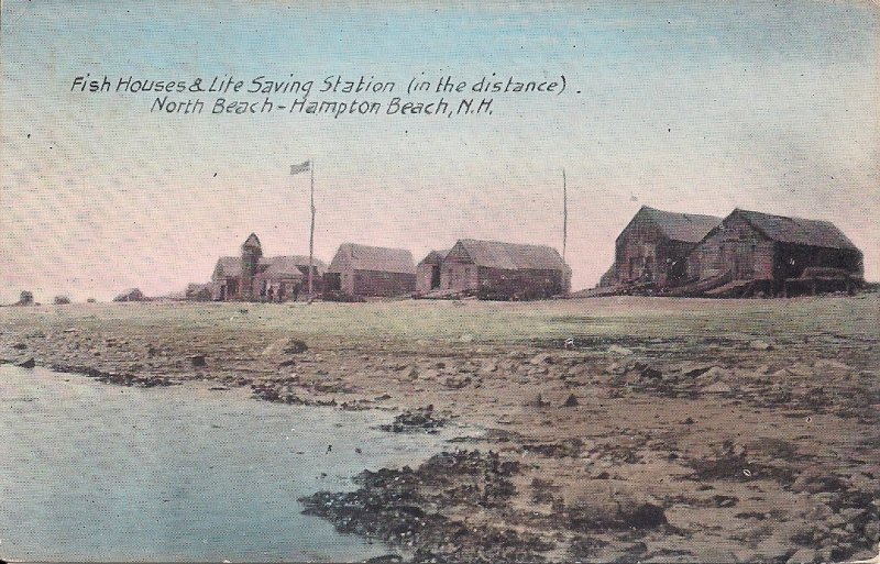 Hampton Beach NH, US Life Saving Station, Fish Houses, North Beach 1910s Tinted
