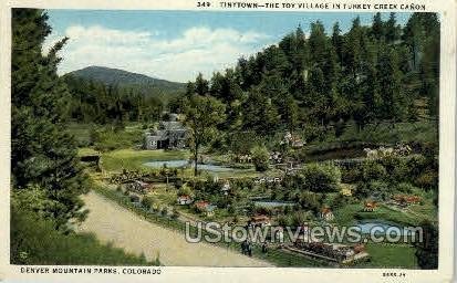 Tinytown, the Toy Village  - Denver, Colorado CO  