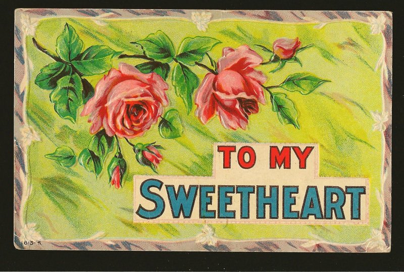 Postmarked 1910 Lowbanks Ont To My Sweet Heart Embossed Color Postcard