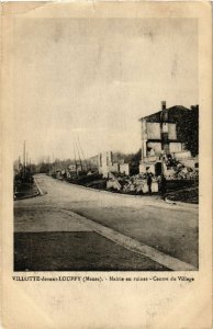 CPA VILLOTTE-devant-LOUPPY - Mairie en ruines - Centre du Village (631480)