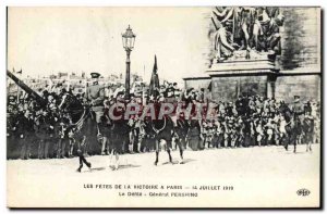 Postcard Old Army Fetes Victory parade July 14, 1919 The General Pershing