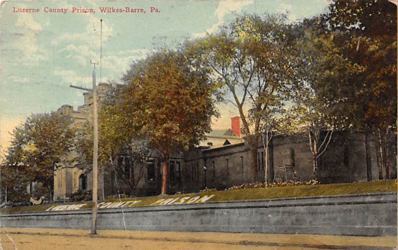 Luzerne County Prison Wilkes Barre, Pennsylvania, USA 1913 