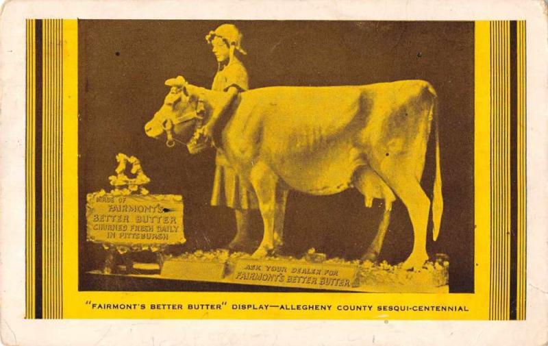 Allegheny County Sesqui Centennial Fairmonts Better Butter Postcard J80757