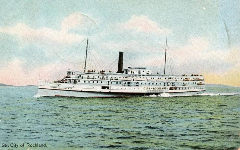 Boston & Bangor Steamer Co. - Steamer City of Rockland.  *DPO- Harborside, ...