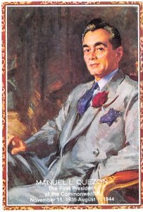 Manuel L Quezon First President of the Commonwealth Non Postcard Backing 