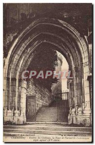 Old Postcard Chambery Savoie Entree of Chatteau Tower and Portal St. Dominic ...