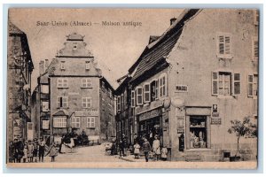 Saar Union (Alsace) Bas-Rhin Grand Est France Postcard Maison Antique c1910