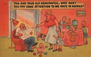 marital woes postcard: You and Your Old Newspaper!
