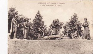 France Lourdes Station du Calvaire Jesus est attache a la Croix