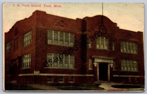 K49/ Ford Michigan Postcard c1910 J.B. Ford School Building 542