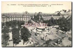 Paris Postcard Old Place de la Republique (lion) L & # 39hotel Modern and the...