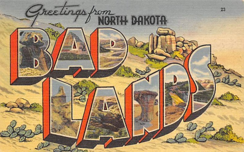 Greetings from North Dakota Bad Lands Large Letter 1952 