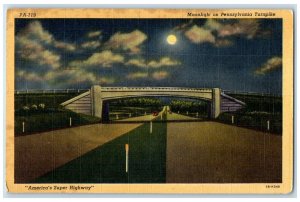 1952 Moonlight on Pennsylvania Turnpike Carlisle To Irwin PA Bridge Postcard